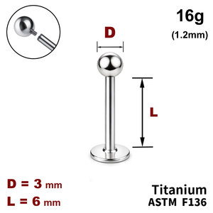 Лабрет 6мм з кулькою 3мм, 16g&nbsp;(1.2мм), Усередині різьблення, ТИТАН